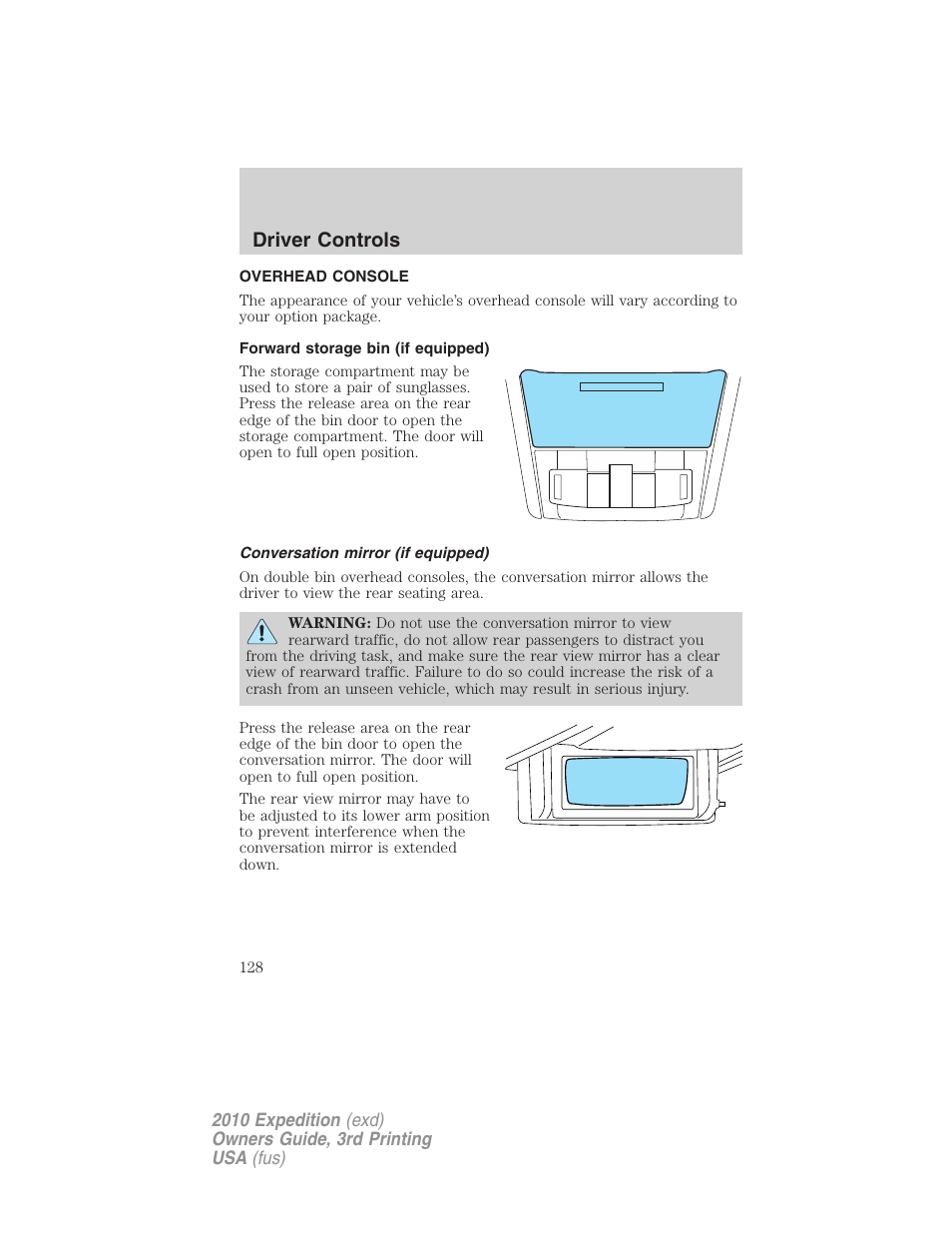 Overhead console, Forward storage bin (if equipped), Conversation mirror (if equipped) | Driver controls | FORD 2010 Expedition v.3 User Manual | Page 128 / 422