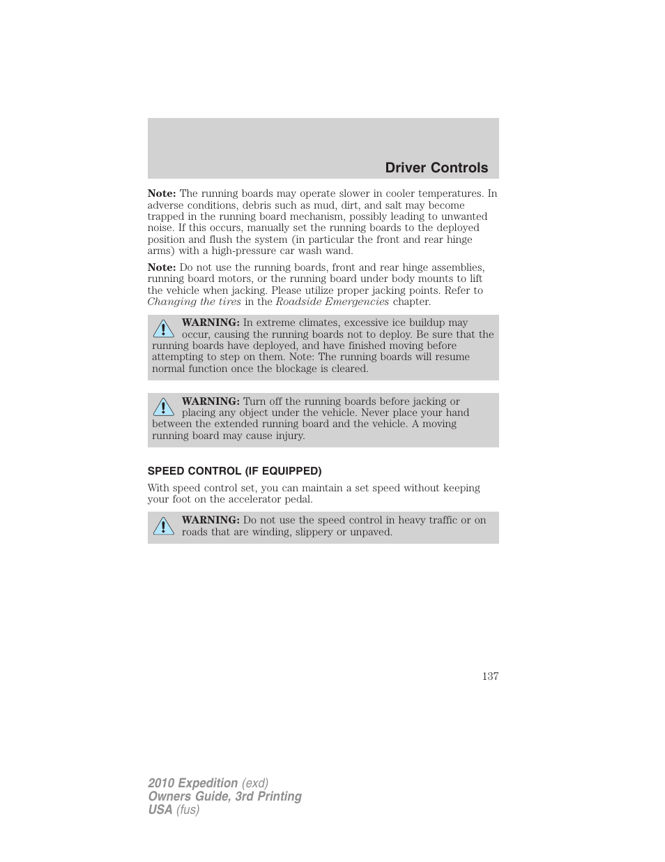 Speed control (if equipped), Speed control, Driver controls | FORD 2010 Expedition v.3 User Manual | Page 137 / 422