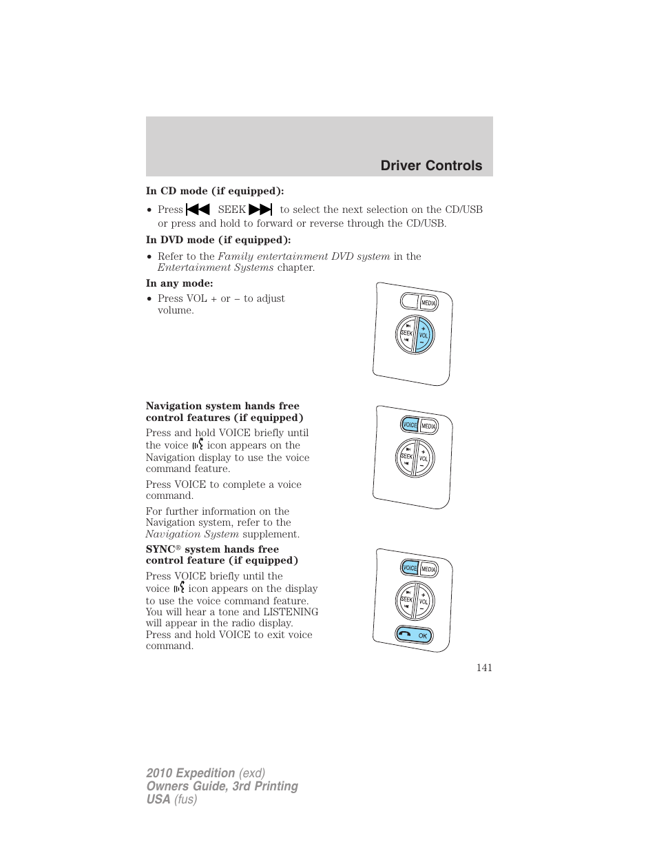 Driver controls | FORD 2010 Expedition v.3 User Manual | Page 141 / 422