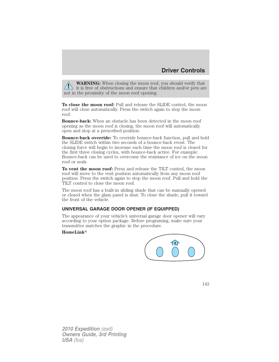 Universal garage door opener (if equipped), Driver controls | FORD 2010 Expedition v.3 User Manual | Page 143 / 422