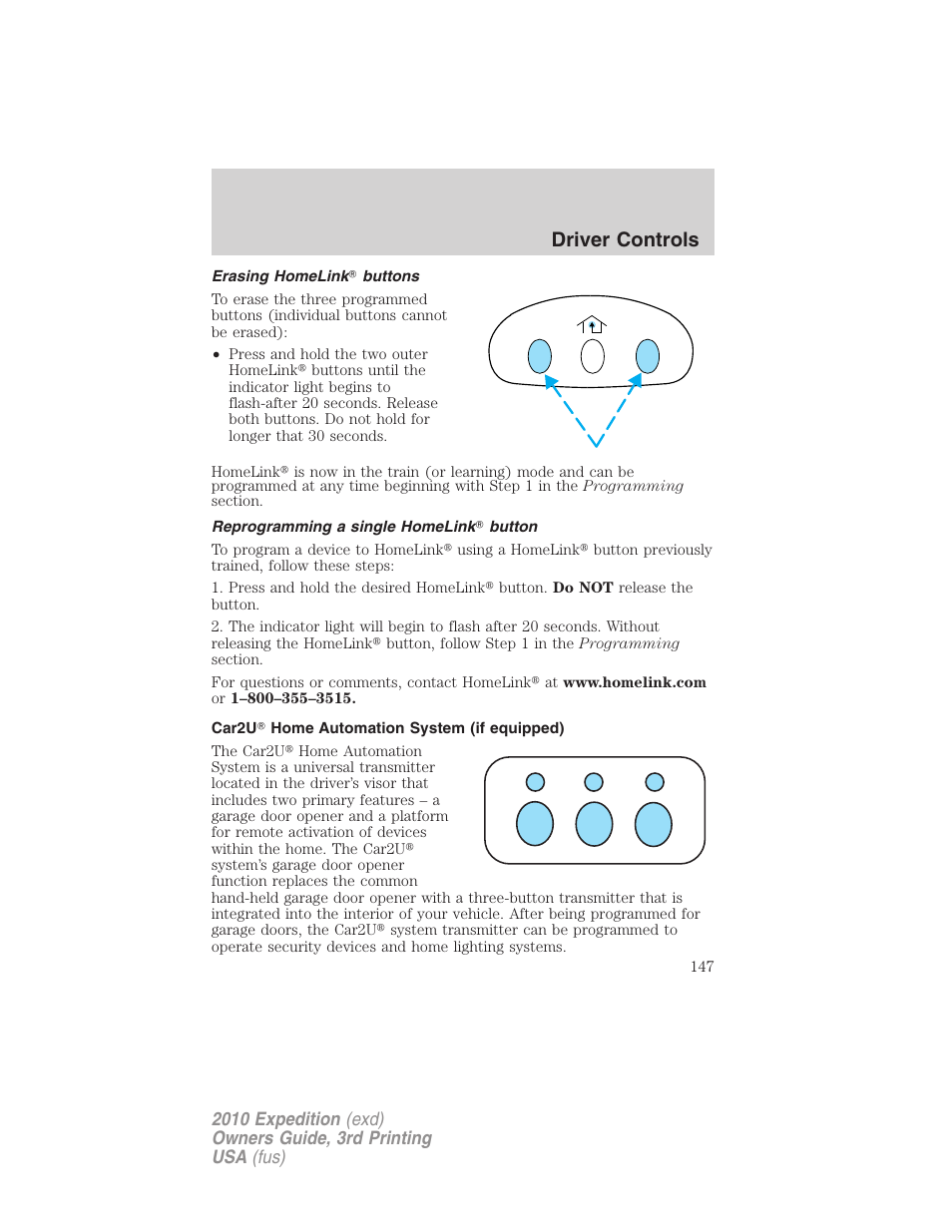 Erasing homelink buttons, Reprogramming a single homelink button, Car2u home automation system (if equipped) | Driver controls | FORD 2010 Expedition v.3 User Manual | Page 147 / 422