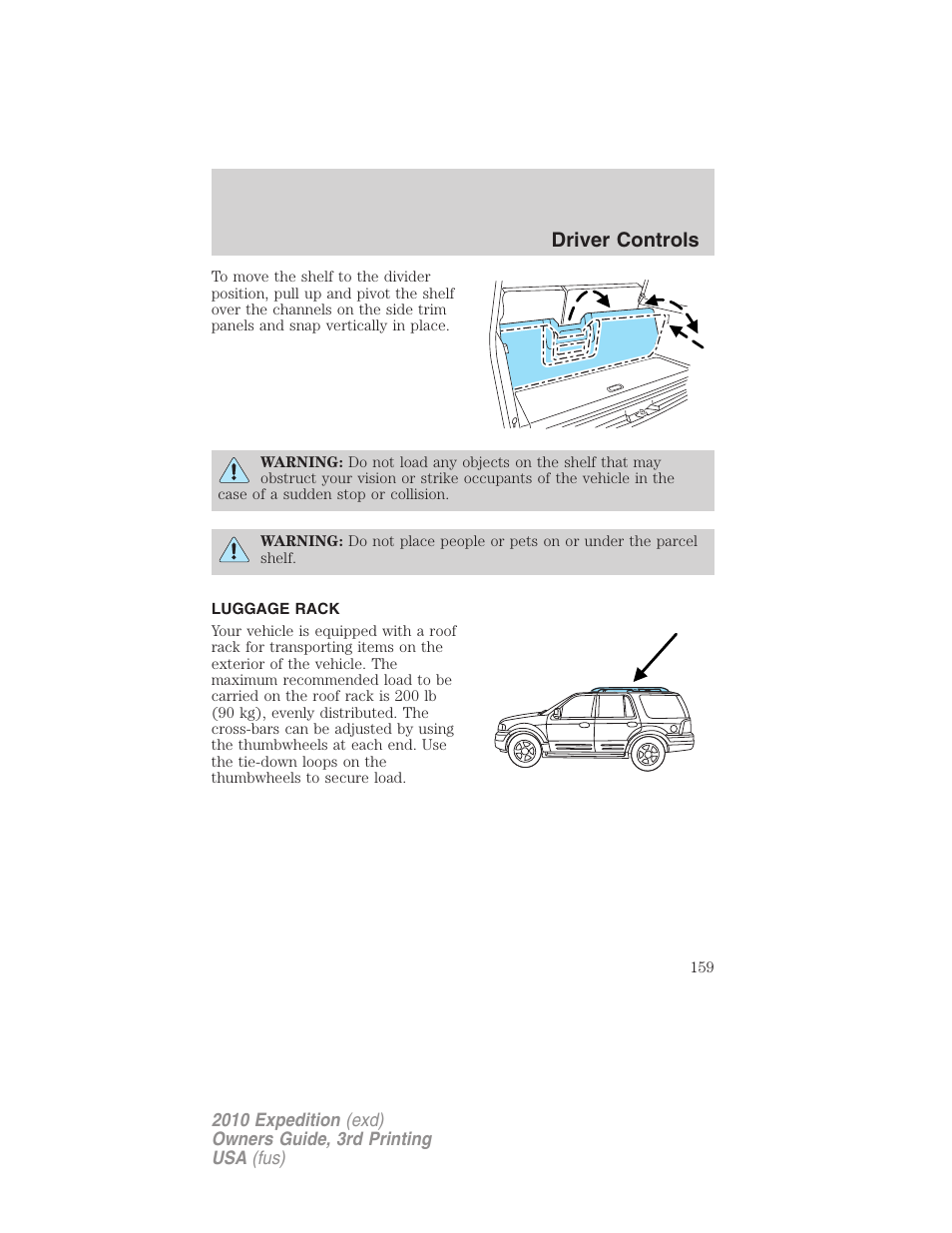 Luggage rack, Driver controls | FORD 2010 Expedition v.3 User Manual | Page 159 / 422