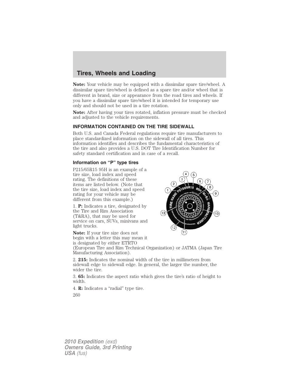 Information contained on the tire sidewall, Information on “p” type tires, Tires, wheels and loading | FORD 2010 Expedition v.3 User Manual | Page 260 / 422