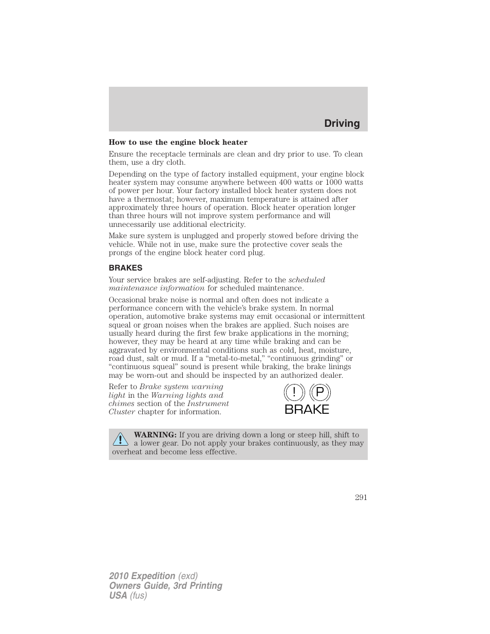 Brakes, P! brake | FORD 2010 Expedition v.3 User Manual | Page 291 / 422