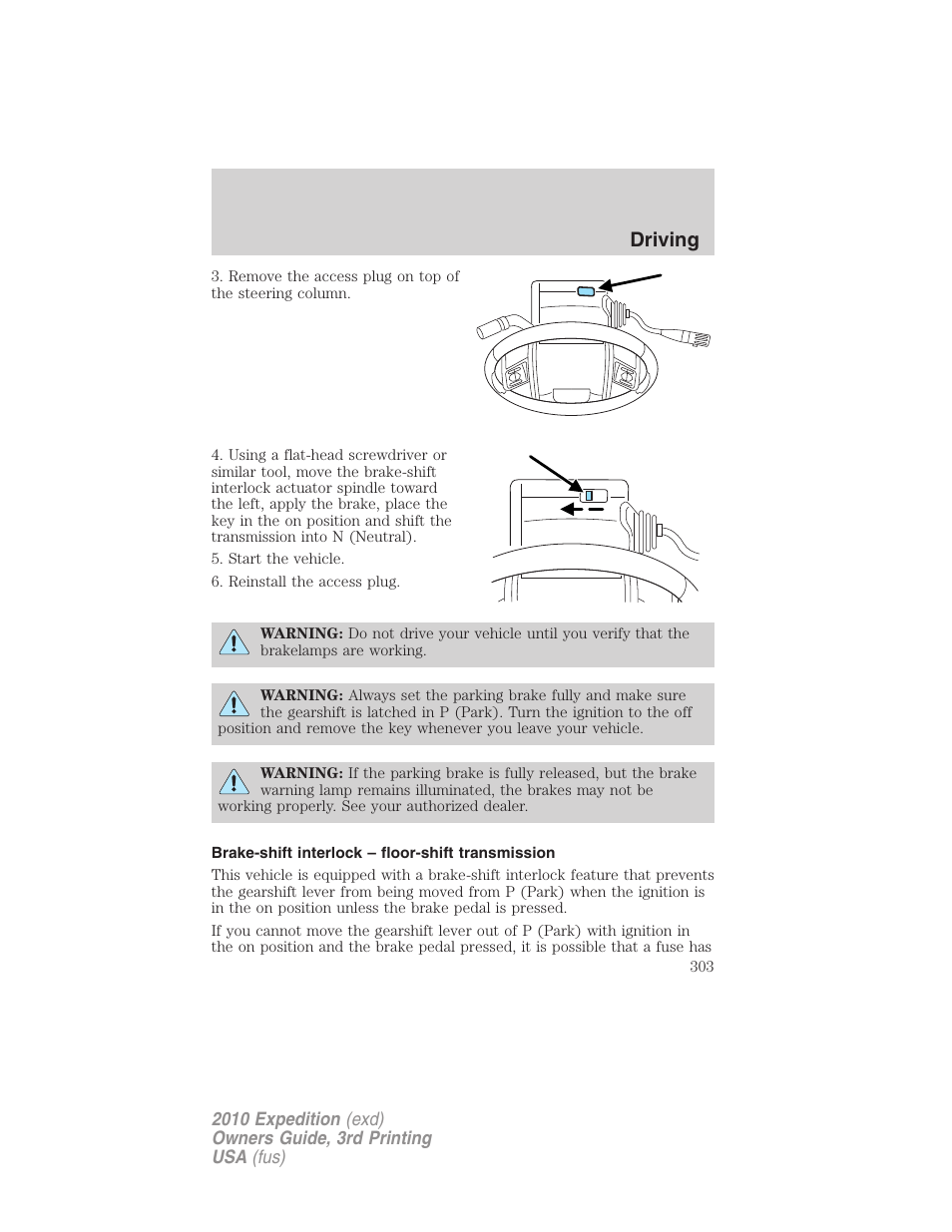 Brake-shift interlock – floor-shift transmission, Driving | FORD 2010 Expedition v.3 User Manual | Page 303 / 422