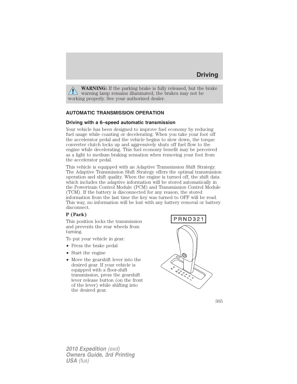 Automatic transmission operation, Driving with a 6–speed automatic transmission, Transmission operation | Driving | FORD 2010 Expedition v.3 User Manual | Page 305 / 422