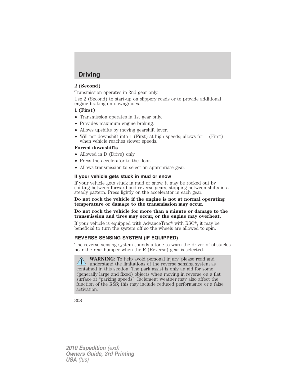 If your vehicle gets stuck in mud or snow, Reverse sensing system (if equipped), Reverse sensing system | Driving | FORD 2010 Expedition v.3 User Manual | Page 308 / 422