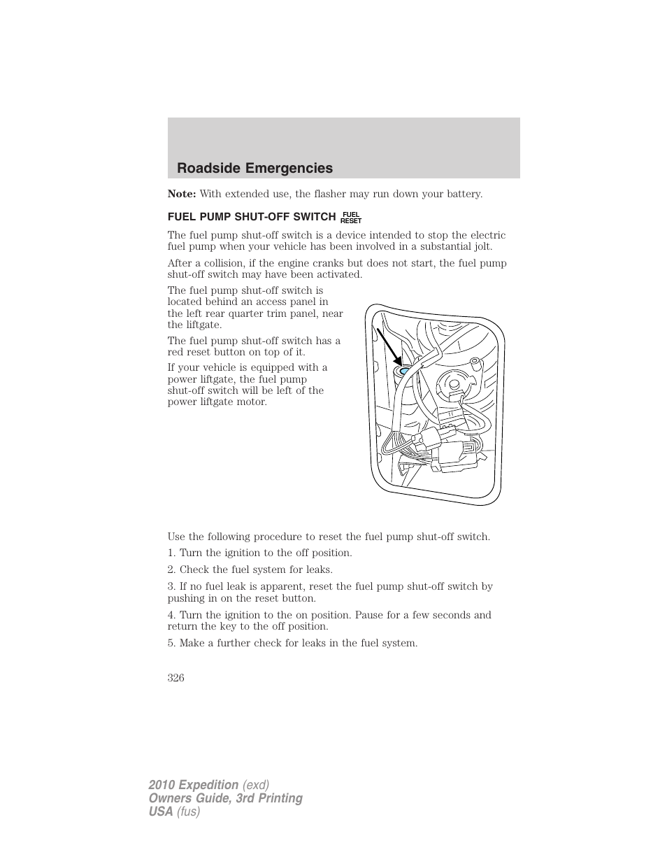 Fuel pump shut-off switch, Roadside emergencies | FORD 2010 Expedition v.3 User Manual | Page 326 / 422