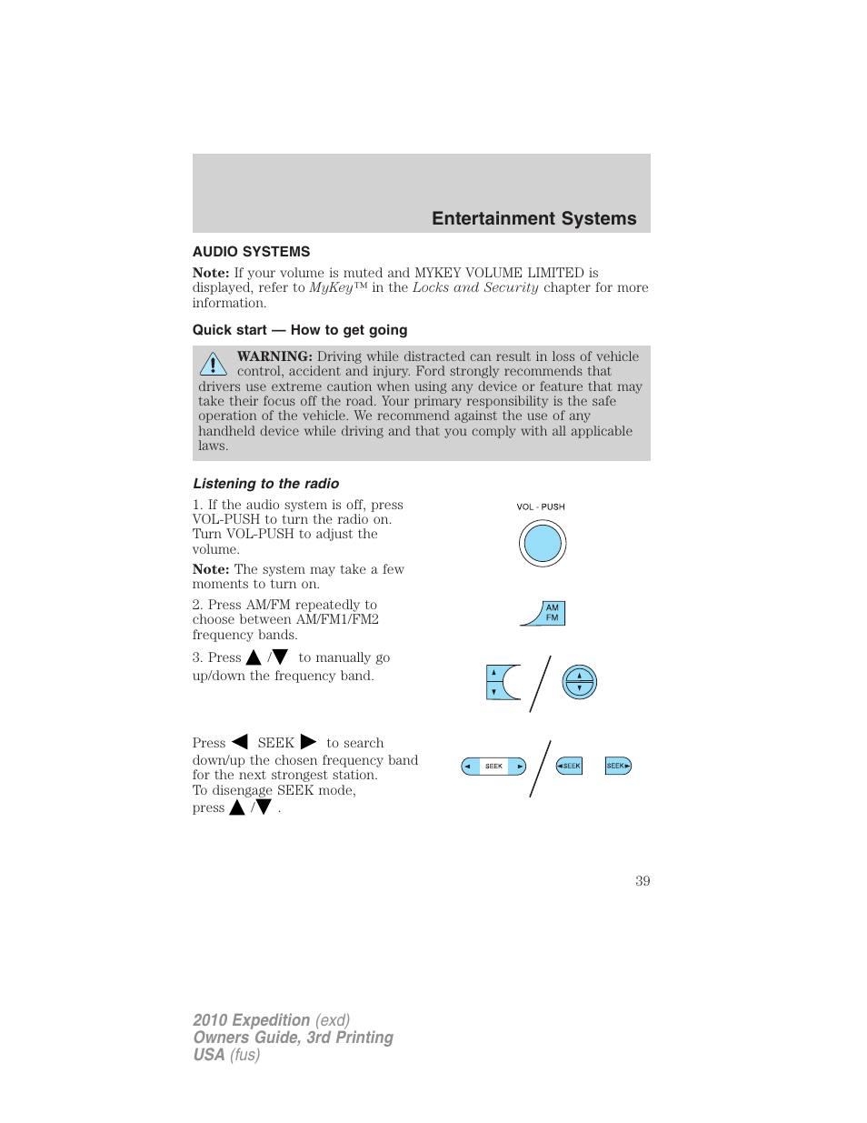 Entertainment systems, Audio systems, Quick start — how to get going | Listening to the radio, How to get going | FORD 2010 Expedition v.3 User Manual | Page 39 / 422