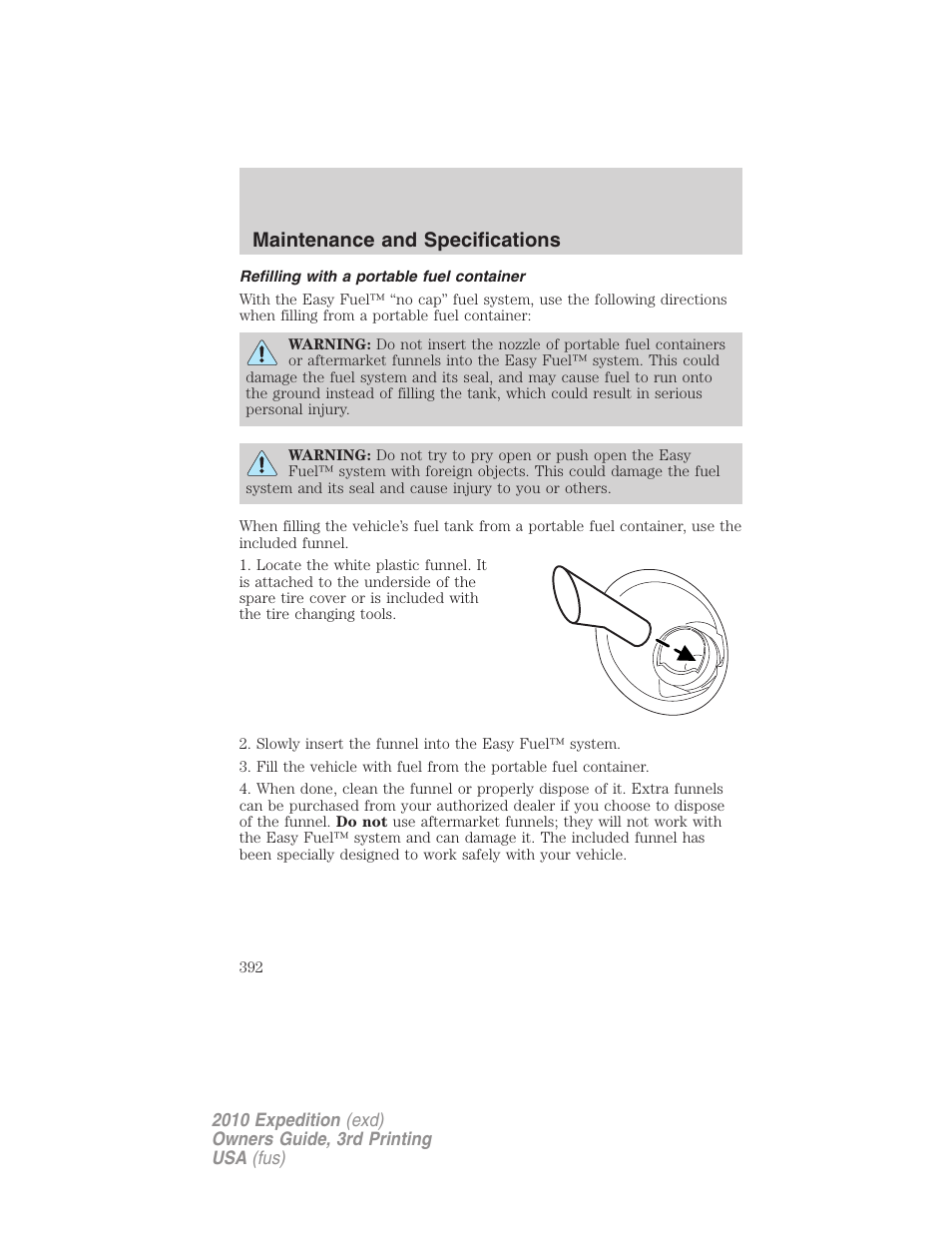 Refilling with a portable fuel container, Maintenance and specifications | FORD 2010 Expedition v.3 User Manual | Page 392 / 422