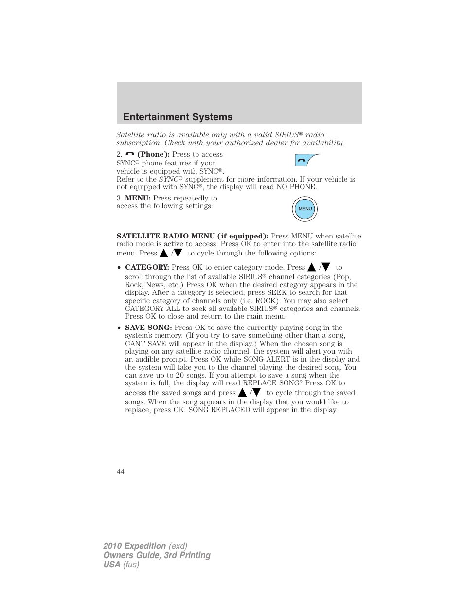 Entertainment systems | FORD 2010 Expedition v.3 User Manual | Page 44 / 422