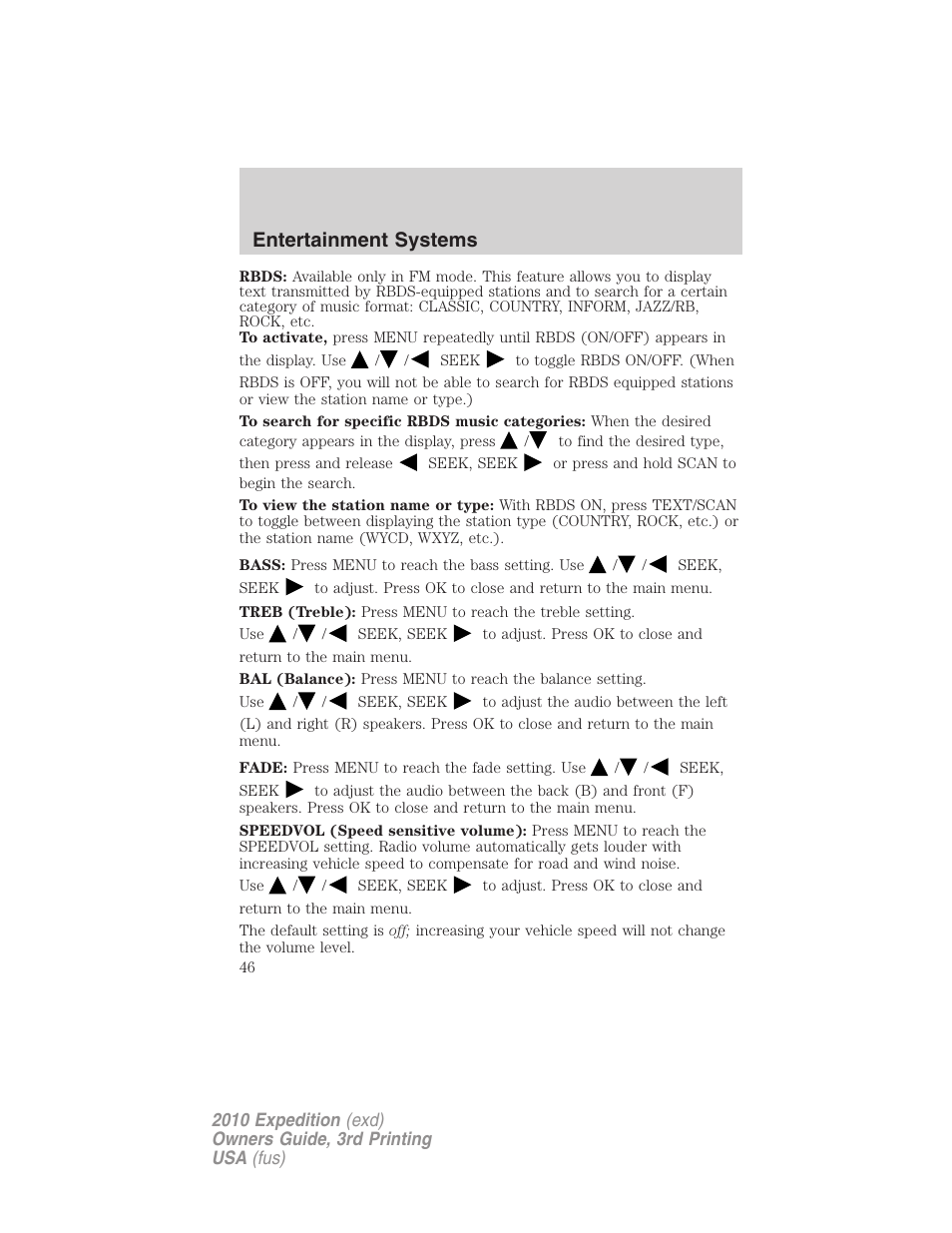 Entertainment systems | FORD 2010 Expedition v.3 User Manual | Page 46 / 422
