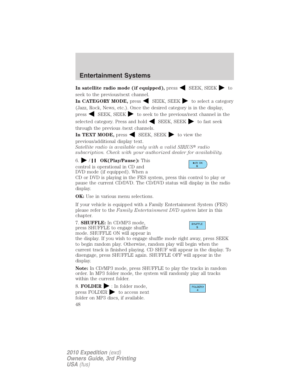 Entertainment systems | FORD 2010 Expedition v.3 User Manual | Page 48 / 422