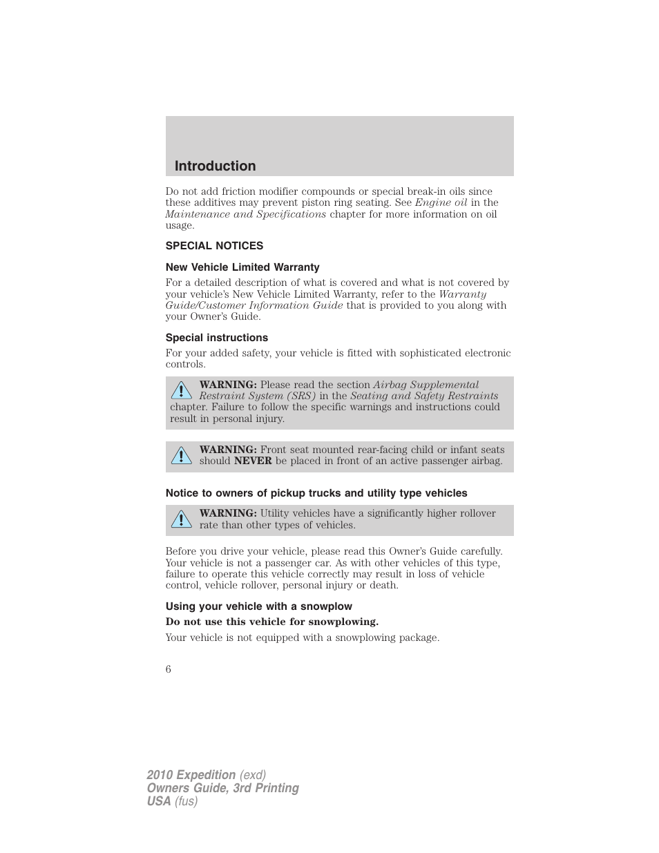 Special notices, New vehicle limited warranty, Special instructions | Using your vehicle with a snowplow, Introduction | FORD 2010 Expedition v.3 User Manual | Page 6 / 422