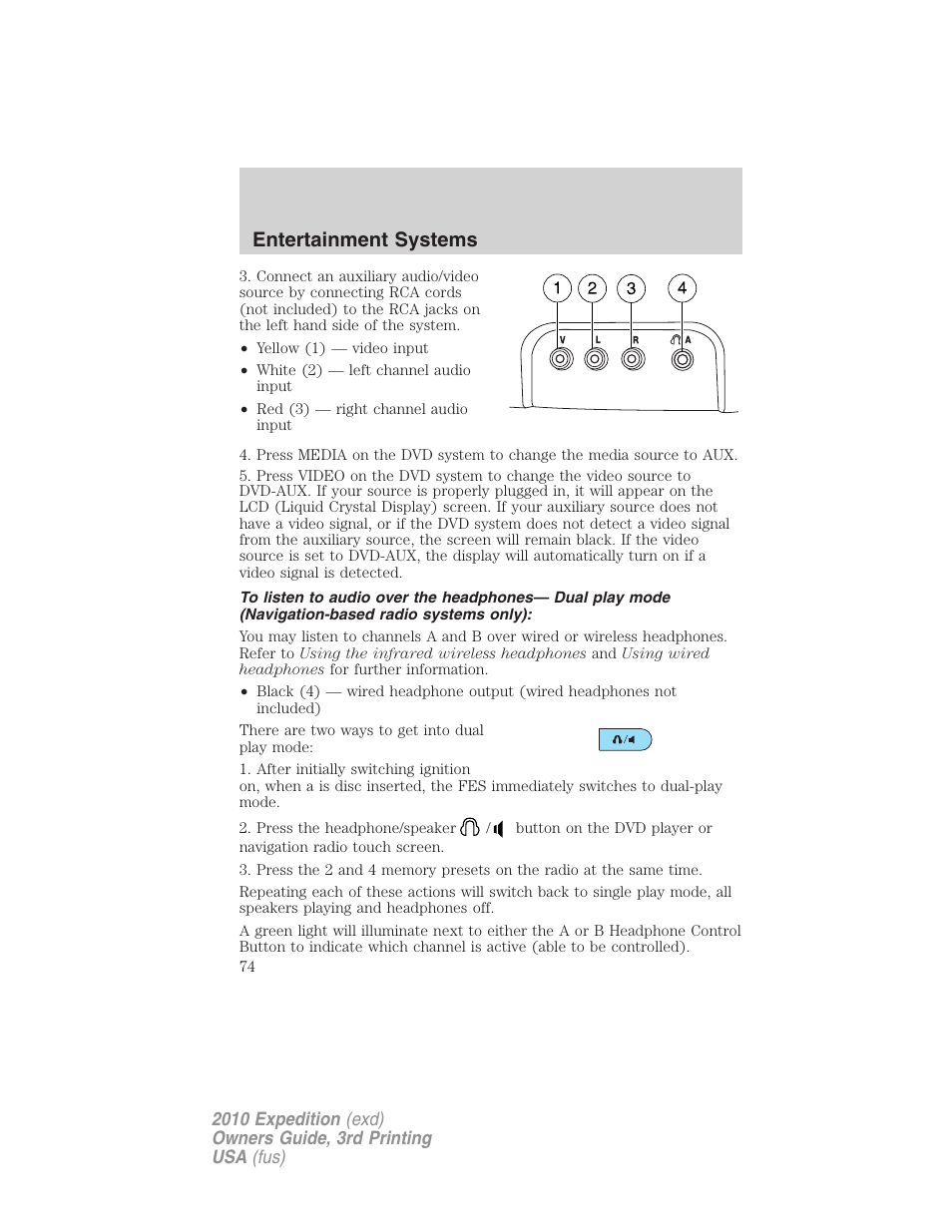 Entertainment systems | FORD 2010 Expedition v.3 User Manual | Page 74 / 422