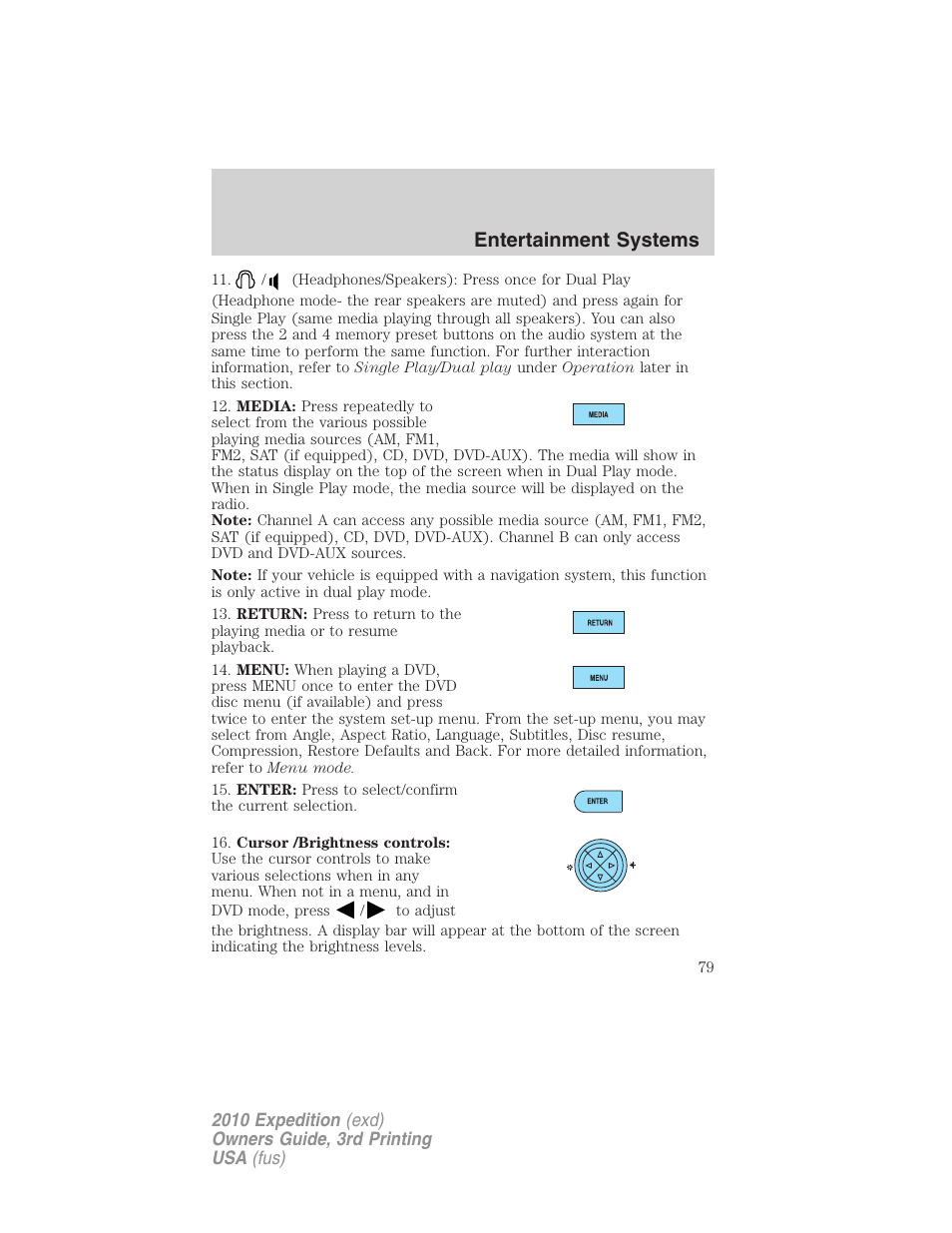 Entertainment systems | FORD 2010 Expedition v.3 User Manual | Page 79 / 422