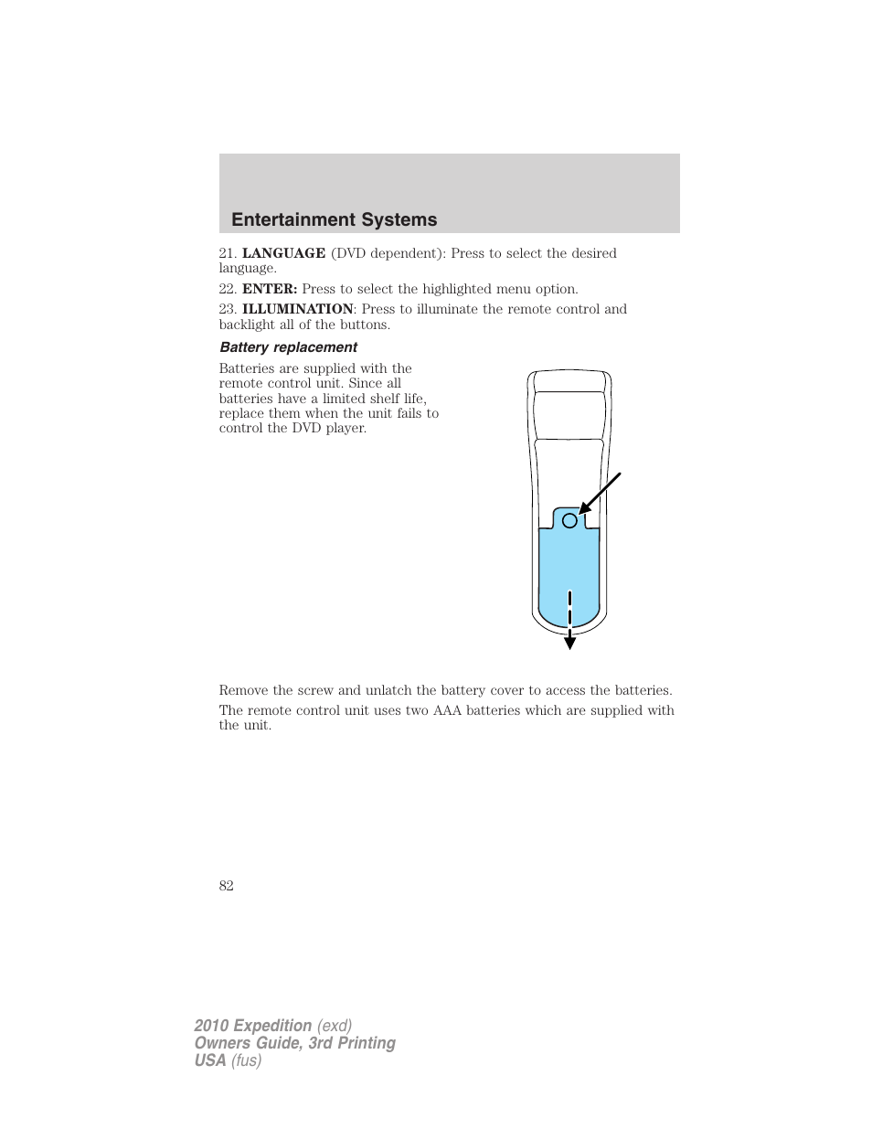 Battery replacement, Entertainment systems | FORD 2010 Expedition v.3 User Manual | Page 82 / 422