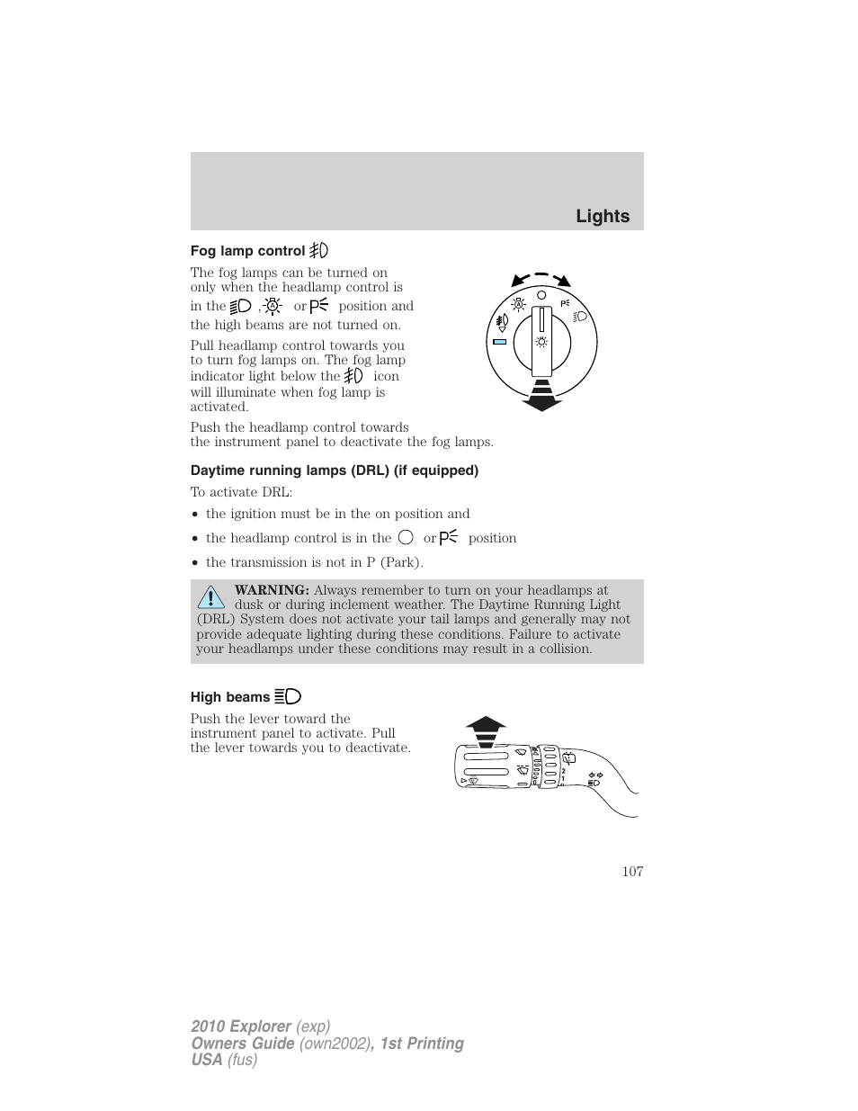 Fog lamp control, Daytime running lamps (drl) (if equipped), High beams | Lights | FORD 2010 Explorer v.1 User Manual | Page 107 / 404