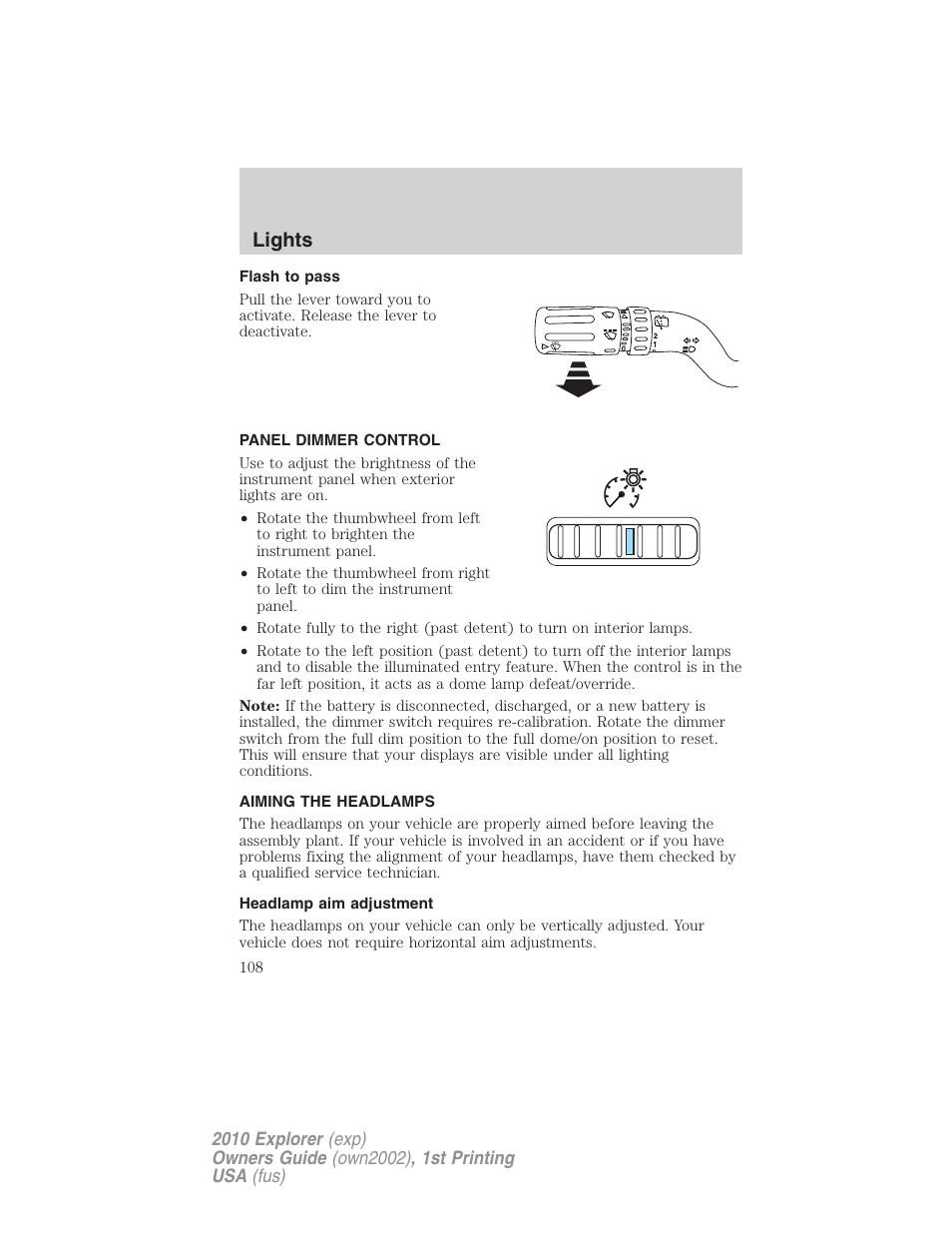 Flash to pass, Panel dimmer control, Aiming the headlamps | Headlamp aim adjustment, Lights | FORD 2010 Explorer v.1 User Manual | Page 108 / 404