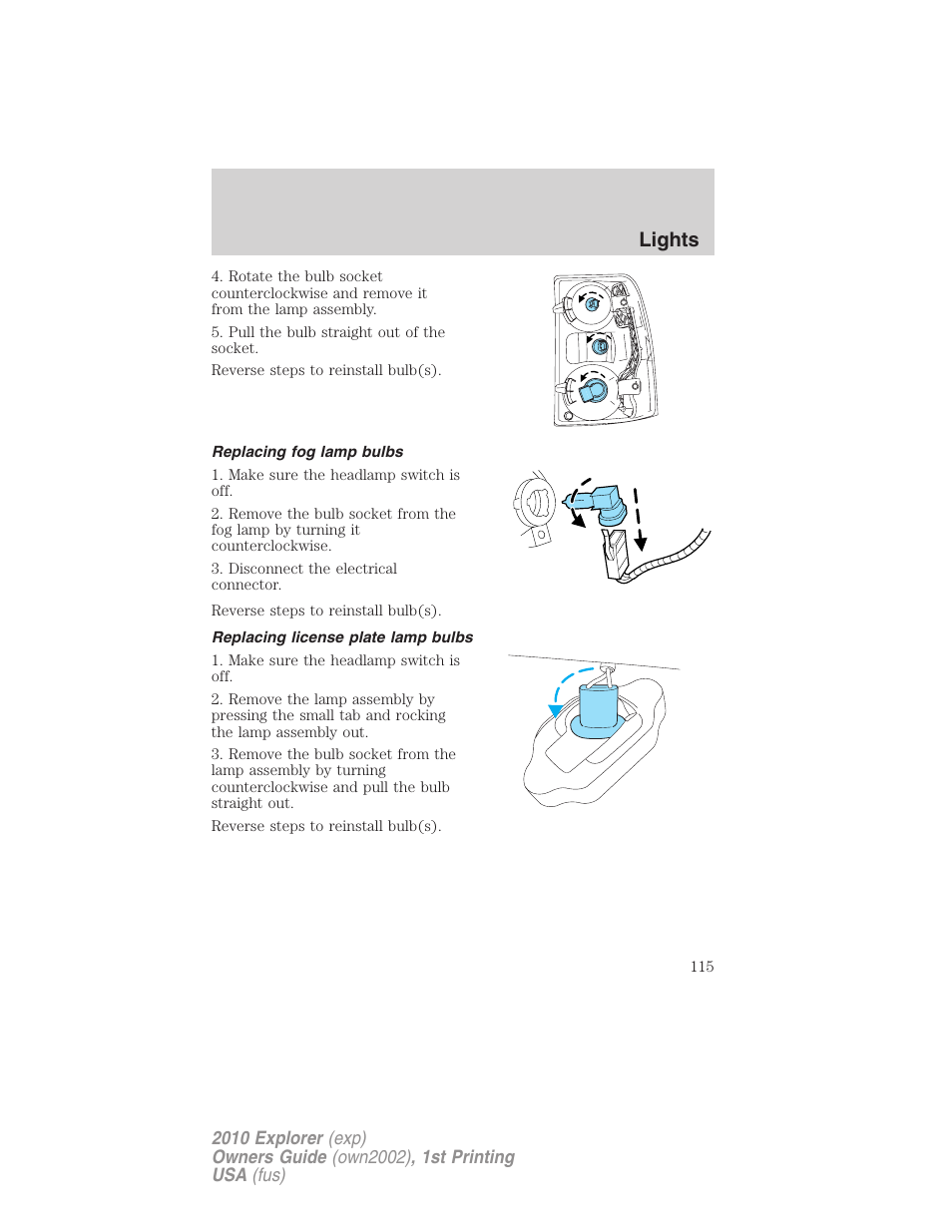 Replacing fog lamp bulbs, Replacing license plate lamp bulbs, Lights | FORD 2010 Explorer v.1 User Manual | Page 115 / 404