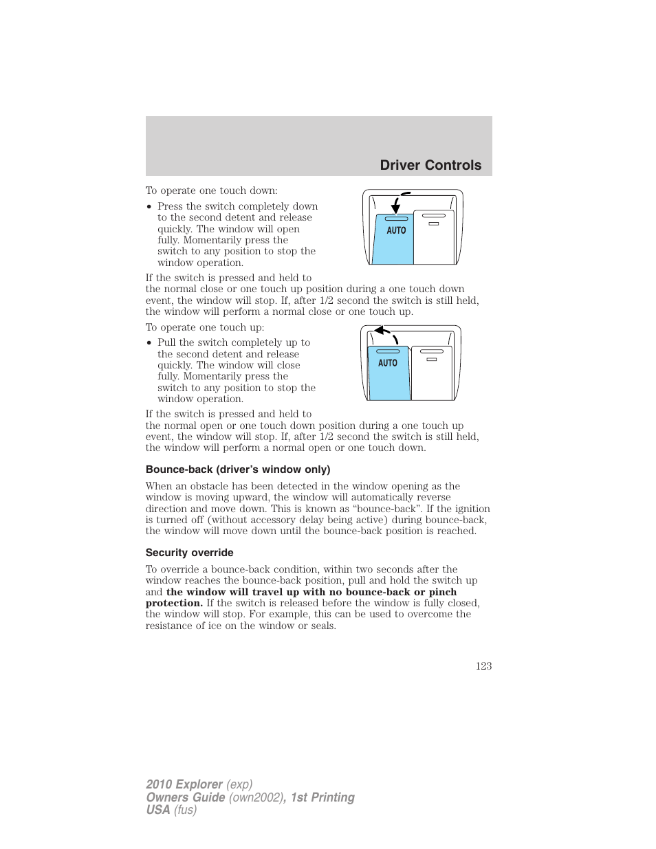 Bounce-back (driver’s window only), Security override, Driver controls | FORD 2010 Explorer v.1 User Manual | Page 123 / 404