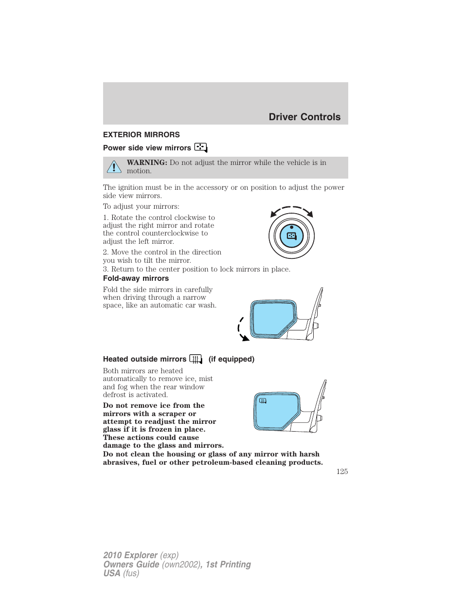 Exterior mirrors, Power side view mirrors, Fold-away mirrors | Heated outside mirrors (if equipped), Driver controls | FORD 2010 Explorer v.1 User Manual | Page 125 / 404