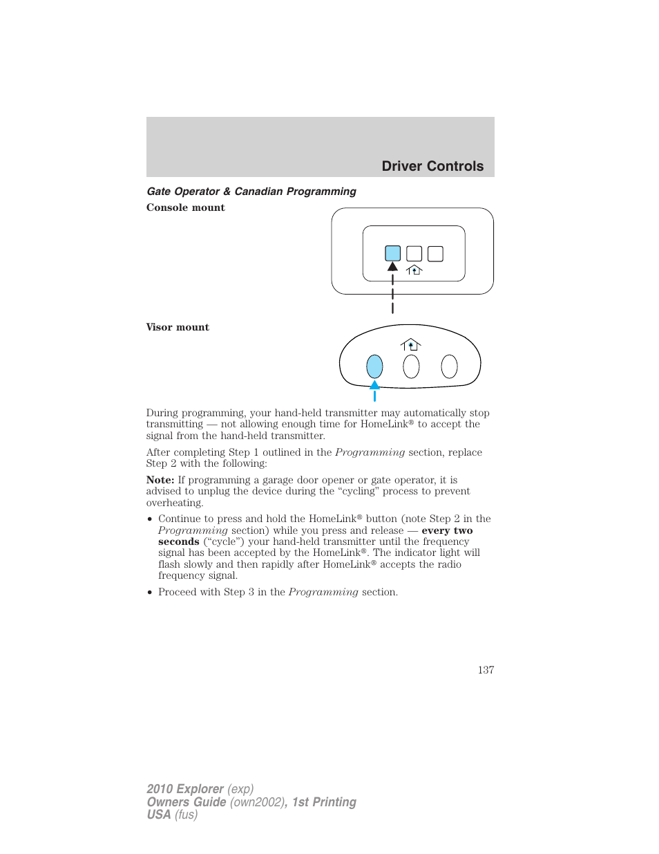 Gate operator & canadian programming, Driver controls | FORD 2010 Explorer v.1 User Manual | Page 137 / 404