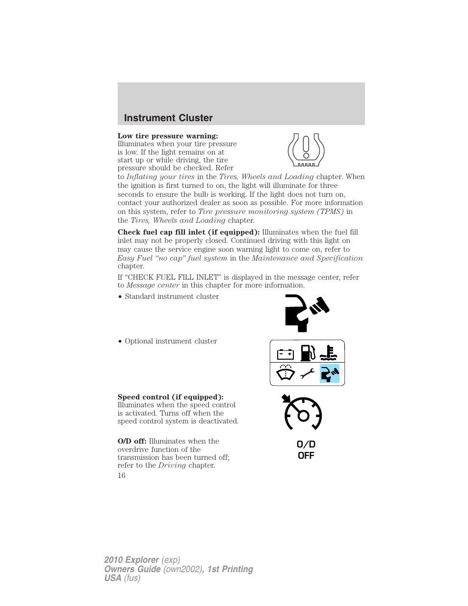 Instrument cluster | FORD 2010 Explorer v.1 User Manual | Page 16 / 404