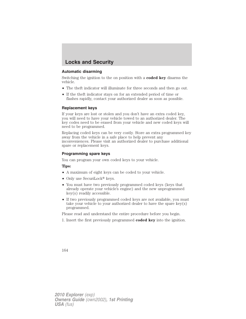 Automatic disarming, Replacement keys, Programming spare keys | Locks and security | FORD 2010 Explorer v.1 User Manual | Page 164 / 404