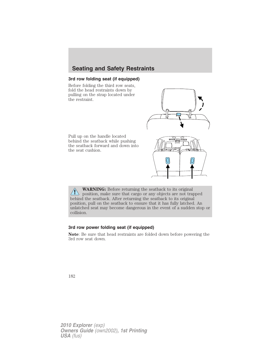 3rd row folding seat (if equipped), 3rd row power folding seat (if equipped), Seating and safety restraints | FORD 2010 Explorer v.1 User Manual | Page 182 / 404