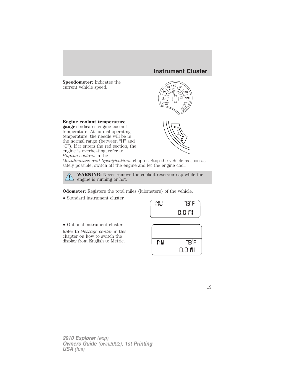 Instrument cluster | FORD 2010 Explorer v.1 User Manual | Page 19 / 404