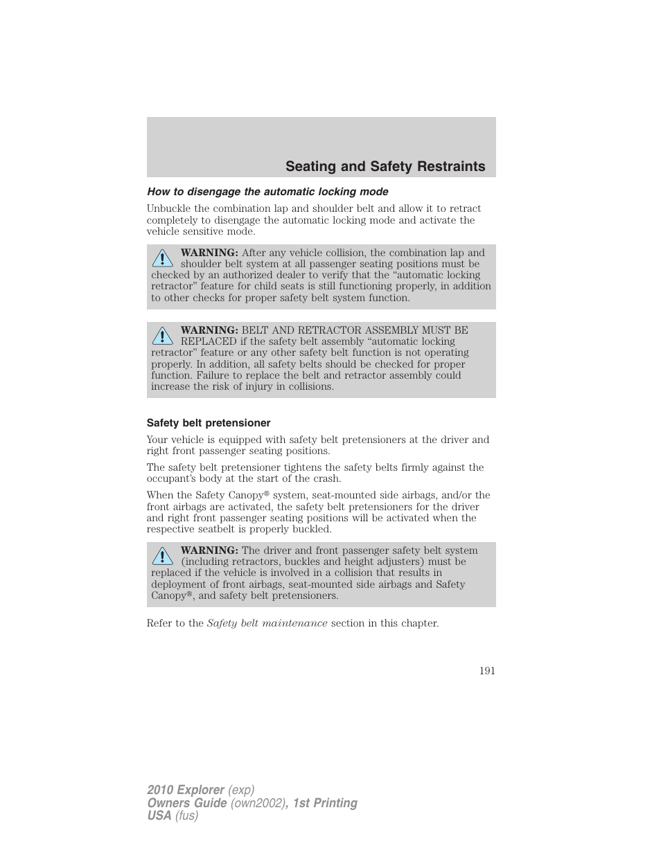 How to disengage the automatic locking mode, Safety belt pretensioner, Seating and safety restraints | FORD 2010 Explorer v.1 User Manual | Page 191 / 404