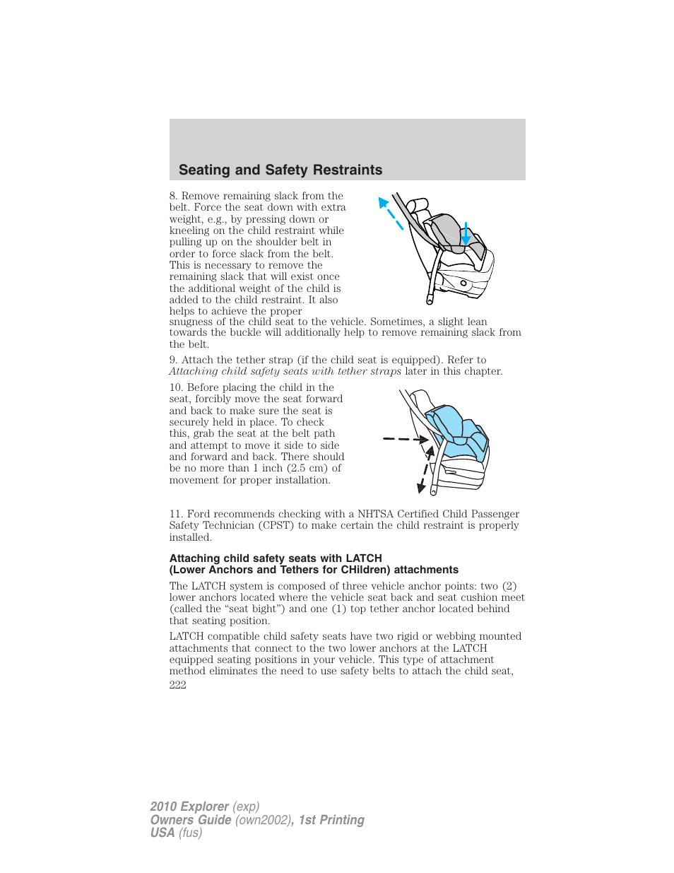 Seating and safety restraints | FORD 2010 Explorer v.1 User Manual | Page 222 / 404