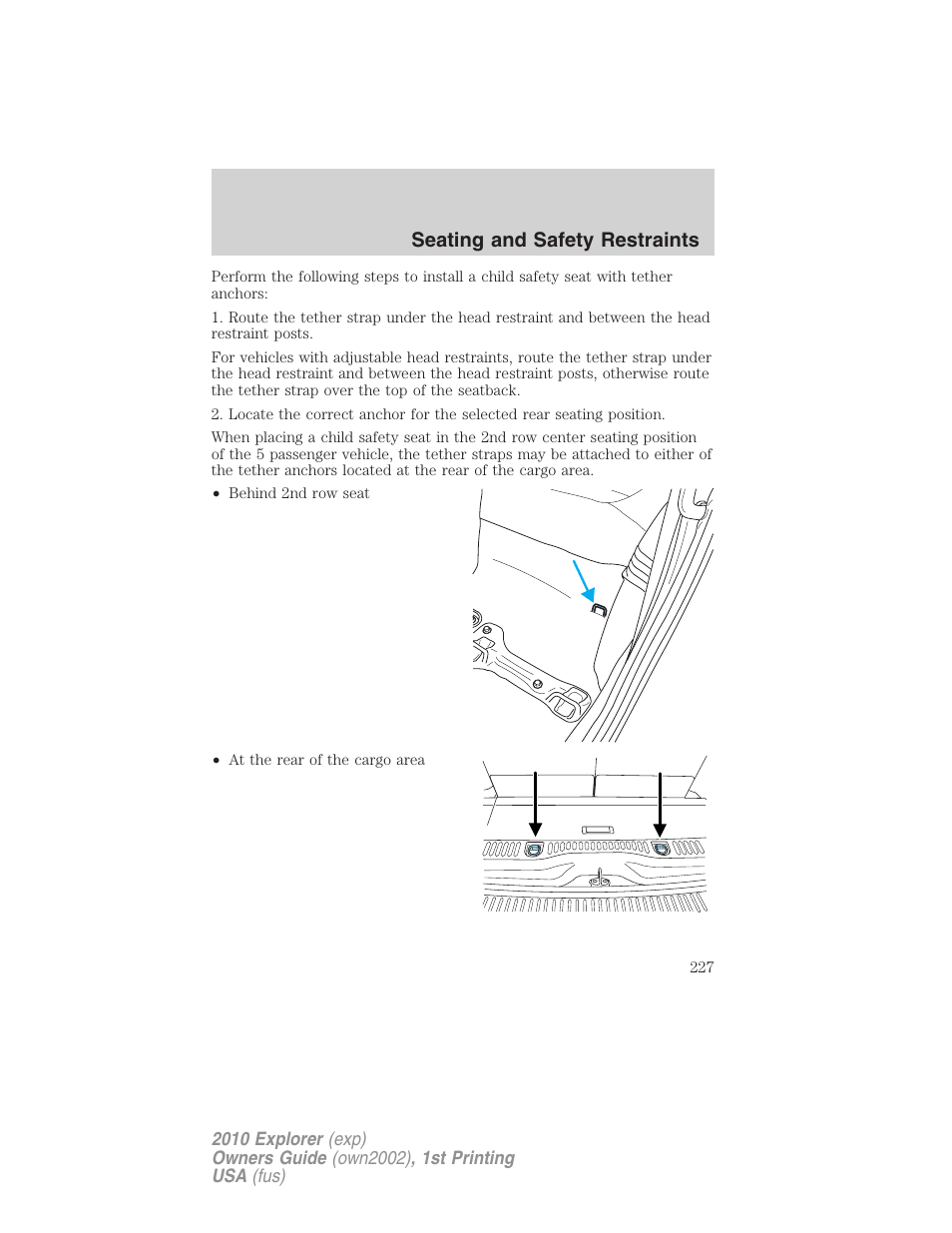 Seating and safety restraints | FORD 2010 Explorer v.1 User Manual | Page 227 / 404