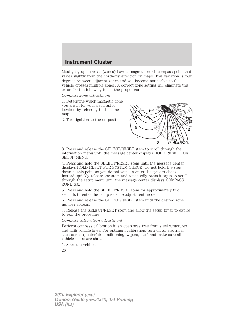 Instrument cluster | FORD 2010 Explorer v.1 User Manual | Page 26 / 404