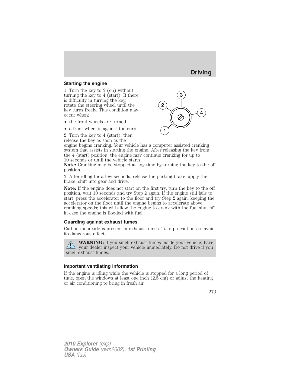 Starting the engine, Guarding against exhaust fumes, Important ventilating information | Driving | FORD 2010 Explorer v.1 User Manual | Page 273 / 404