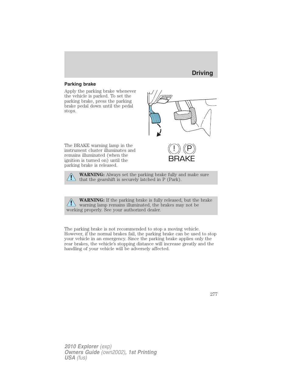 Parking brake, P! brake | FORD 2010 Explorer v.1 User Manual | Page 277 / 404