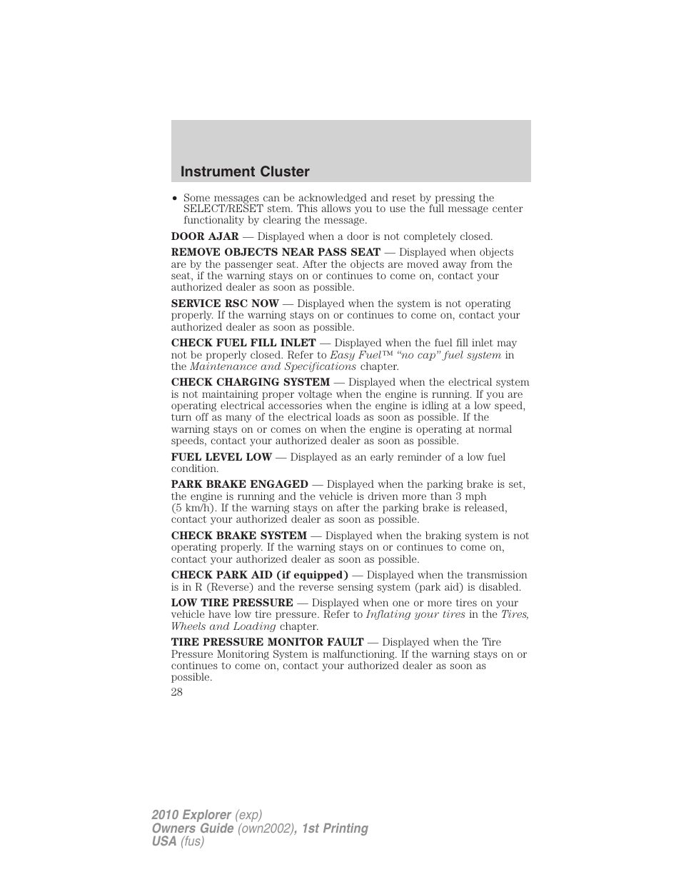 Instrument cluster | FORD 2010 Explorer v.1 User Manual | Page 28 / 404