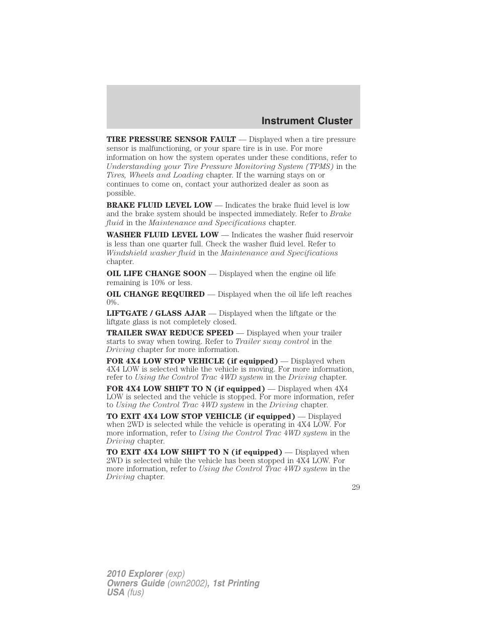 Instrument cluster | FORD 2010 Explorer v.1 User Manual | Page 29 / 404