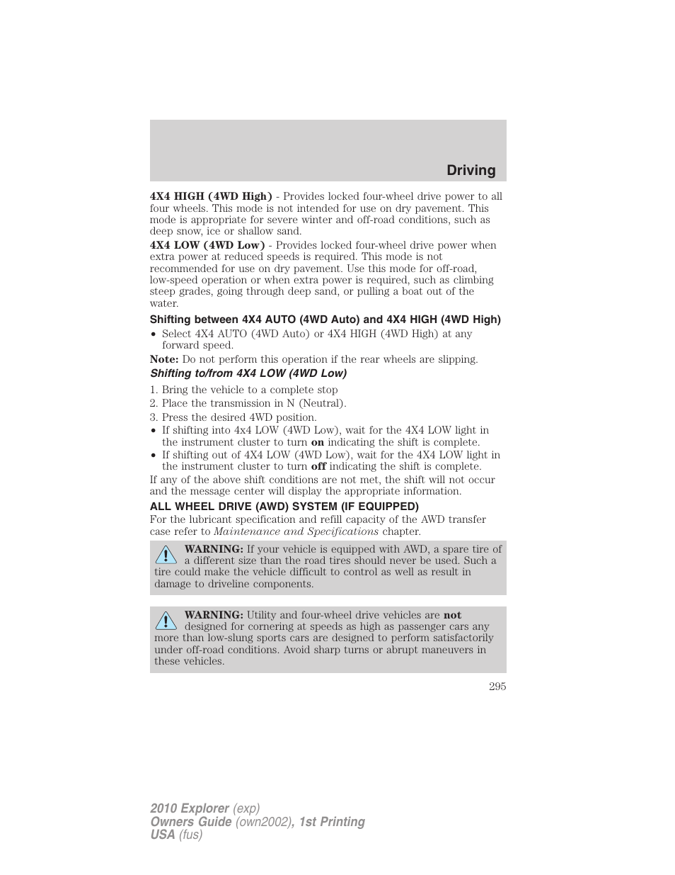 Shifting to/from 4x4 low (4wd low), All wheel drive (awd) system (if equipped), Driving | FORD 2010 Explorer v.1 User Manual | Page 295 / 404