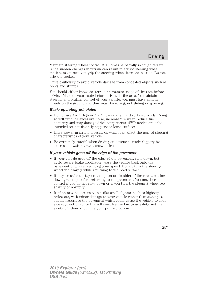 Basic operating principles, If your vehicle goes off the edge of the pavement, Driving | FORD 2010 Explorer v.1 User Manual | Page 297 / 404