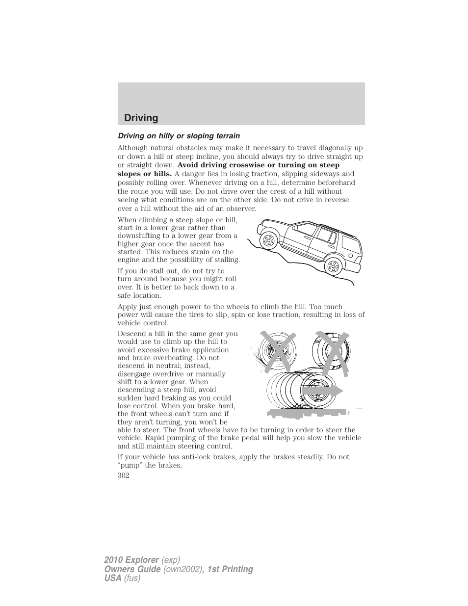 Driving on hilly or sloping terrain, Driving | FORD 2010 Explorer v.1 User Manual | Page 302 / 404