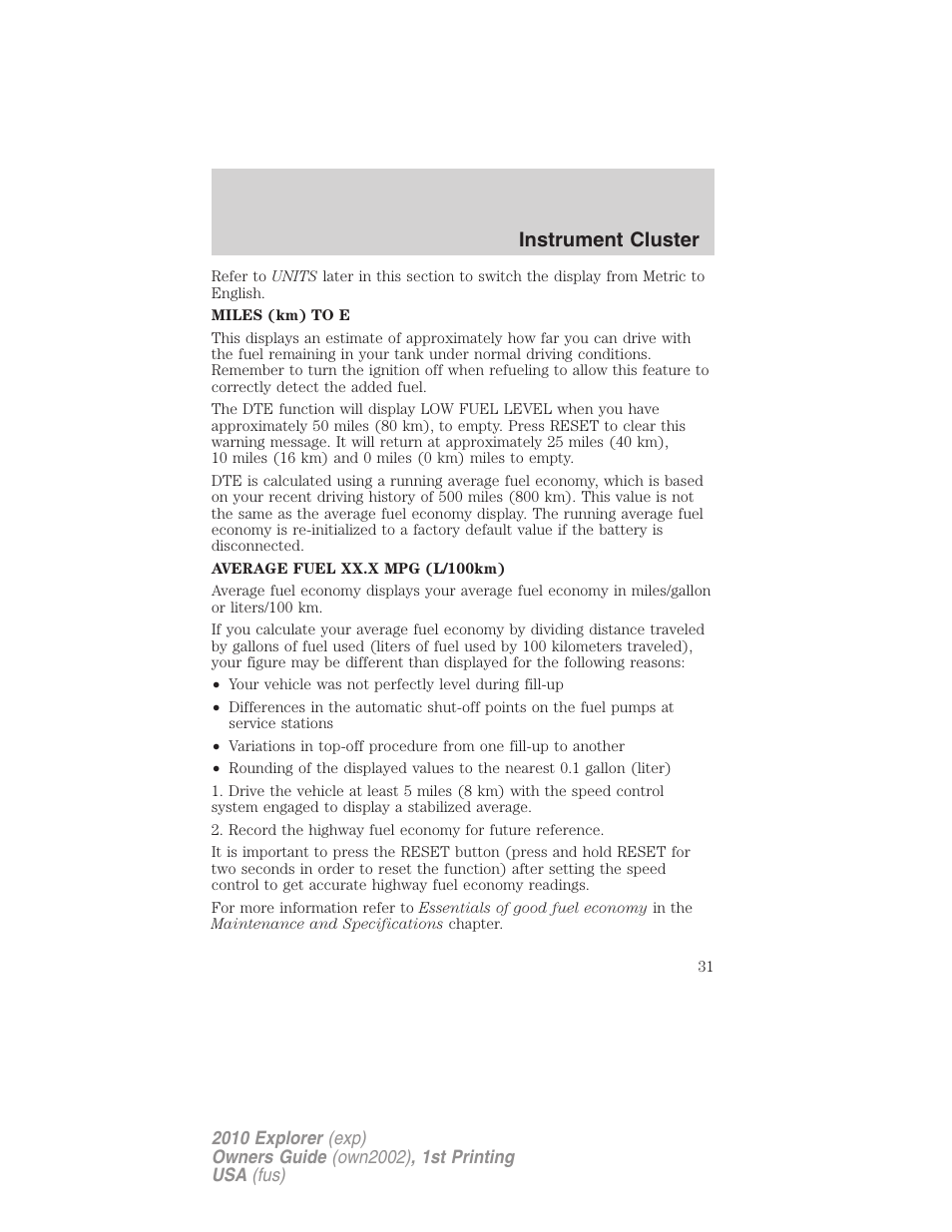 Instrument cluster | FORD 2010 Explorer v.1 User Manual | Page 31 / 404