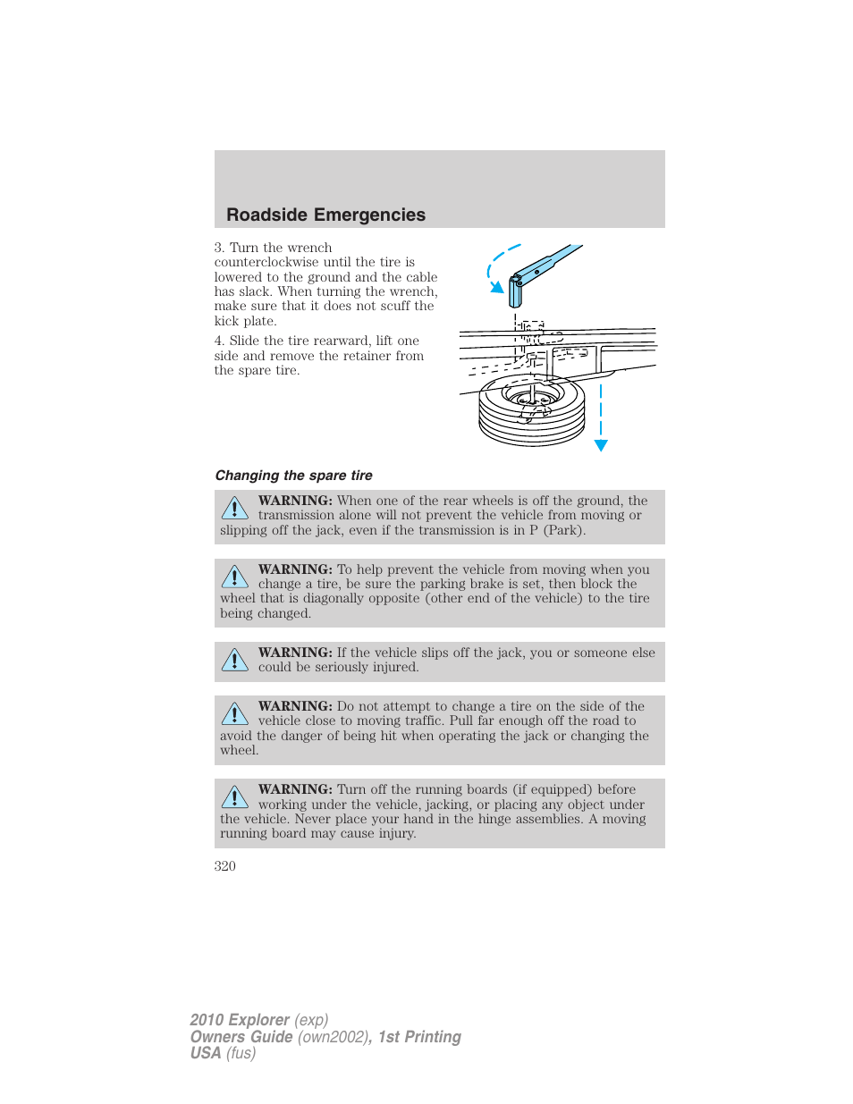 Changing the spare tire, Roadside emergencies | FORD 2010 Explorer v.1 User Manual | Page 320 / 404