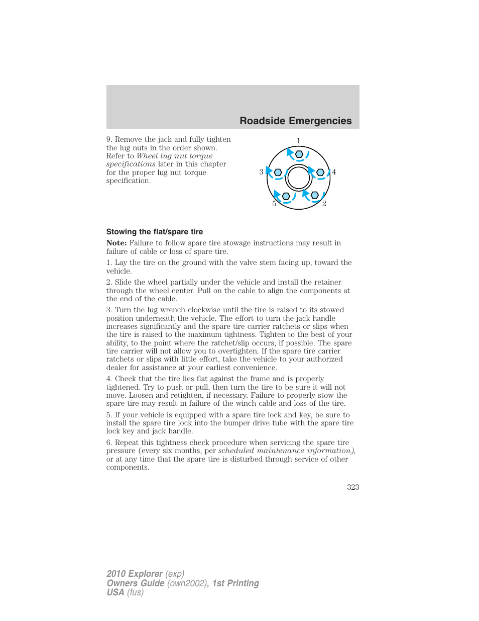 Stowing the flat/spare tire, Roadside emergencies | FORD 2010 Explorer v.1 User Manual | Page 323 / 404