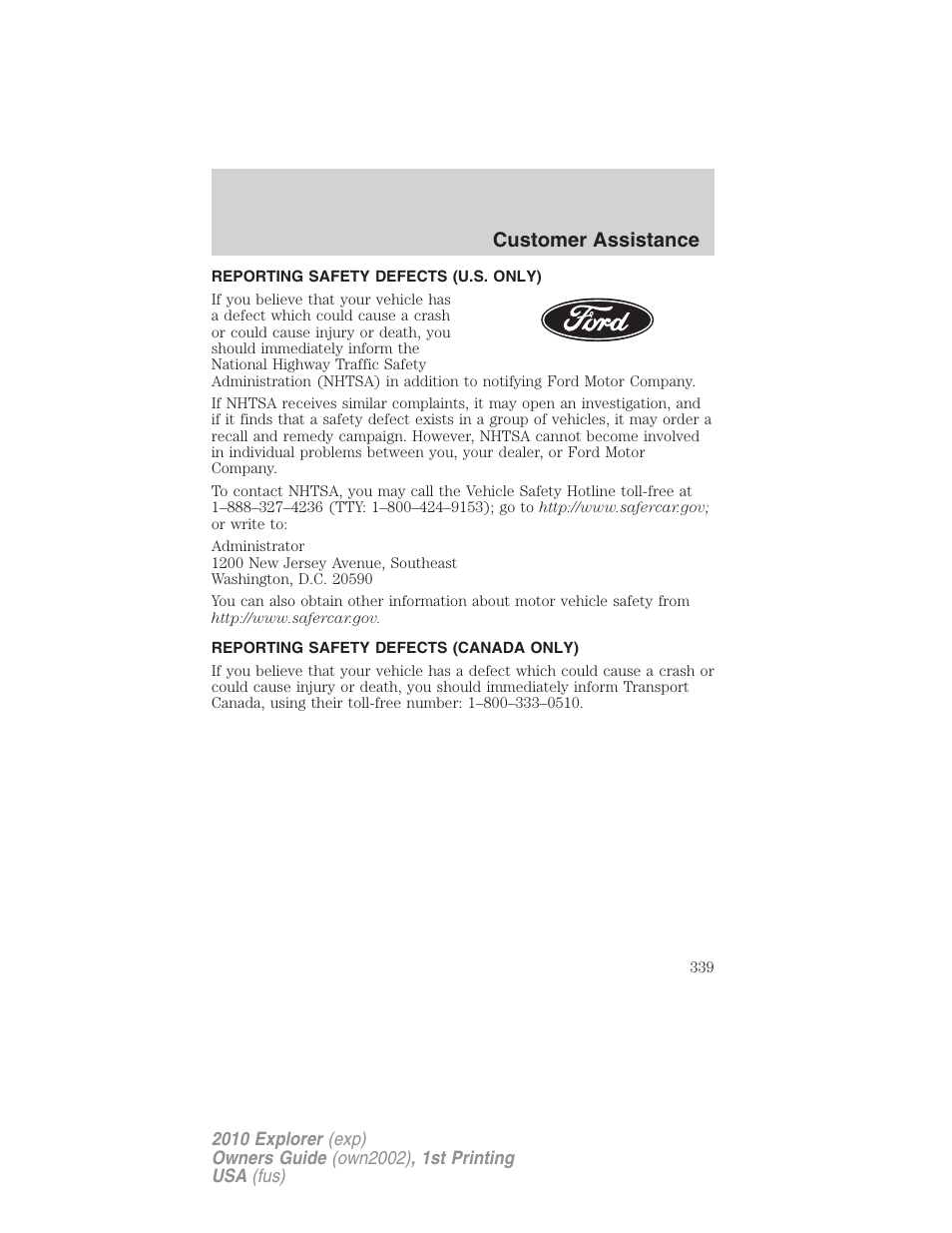 Reporting safety defects (u.s. only), Reporting safety defects (canada only), Customer assistance | FORD 2010 Explorer v.1 User Manual | Page 339 / 404