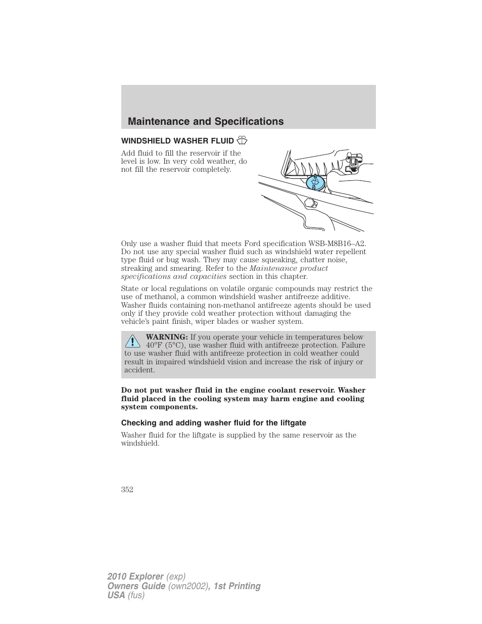 Windshield washer fluid, Checking and adding washer fluid for the liftgate, Maintenance and specifications | FORD 2010 Explorer v.1 User Manual | Page 352 / 404