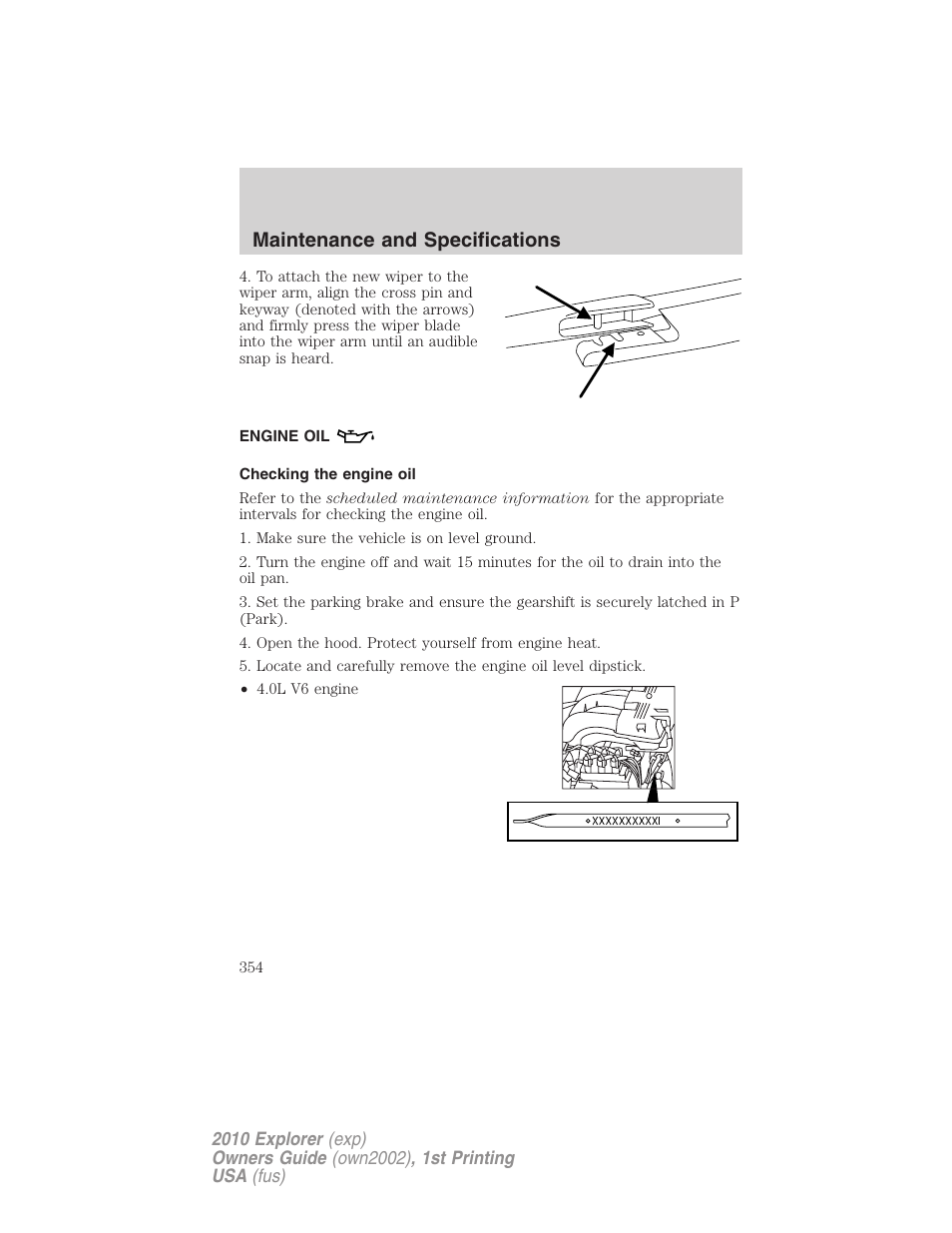 Engine oil, Checking the engine oil, Maintenance and specifications | FORD 2010 Explorer v.1 User Manual | Page 354 / 404
