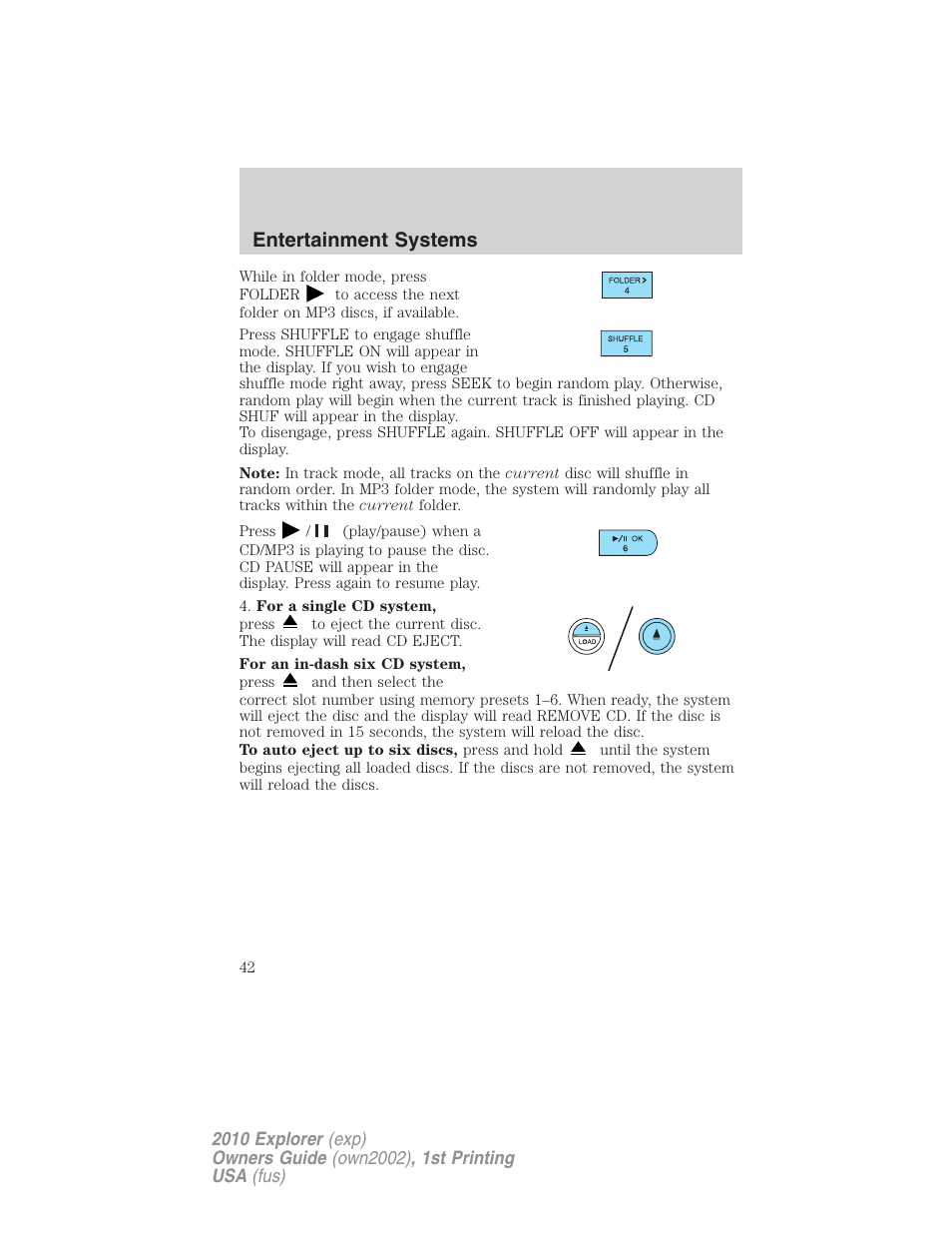 Entertainment systems | FORD 2010 Explorer v.1 User Manual | Page 42 / 404