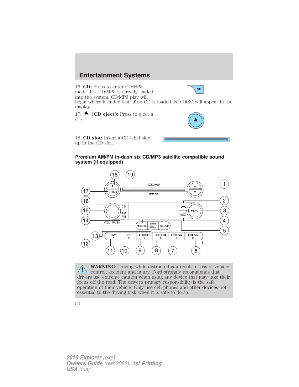 Am/fm stereo with in-dash six cd, Entertainment systems | FORD 2010 Explorer v.1 User Manual | Page 50 / 404